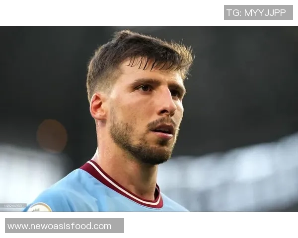 鲁本迪亚斯的崛起与曼城防线重塑之路解析